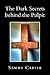 The Dark Secrets Behind the Pulpit