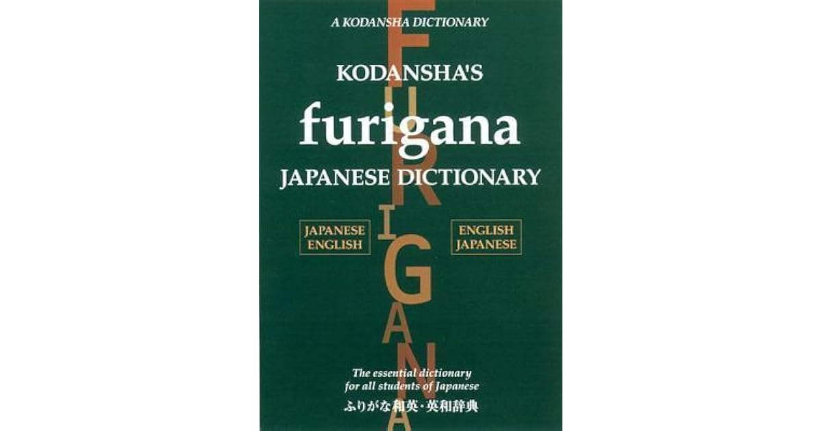 Kodansha's Furigana Japanese Dictionary by Masatoshi Yoshida