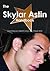 The Skylar Astin Handbook - Everything You Need to Know about Skylar Astin