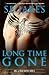 Long Time Gone (Hell or High Water, #2)