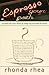 Espresso Your Faith by Rhonda Rhea