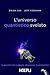L'universo quantistico svelato: (e perché non cadiamo attraverso il pavimento)