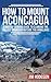 How To Mount Aconcagua: A M...