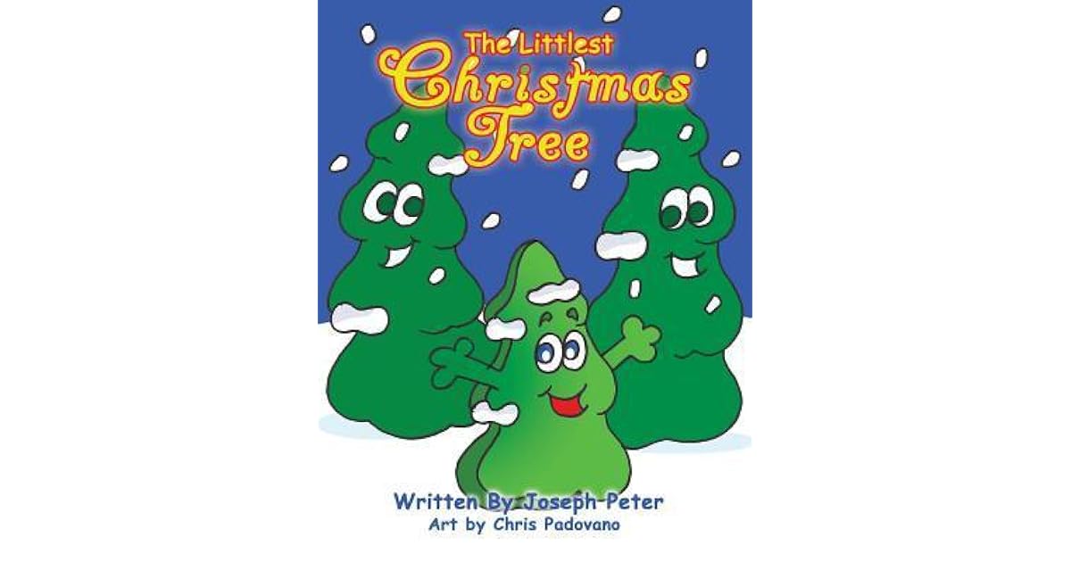 The Littlest Christmas Tree by Joseph Peter