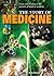 The Story of Medicine: From...