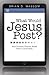 What Would Jesus Post?: Seven Principles Christians Should Follow in Social Media