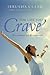 The Life You Crave by Jerusha Clark