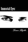 Immortal Eyes Immortal Eyes