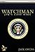 Watchman: JFK's Last Ride