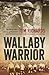 Wallaby Warrior: The World ...