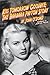 Kiss Tomorrow Goodbye - The Barbara Payton by John O'Dowd
