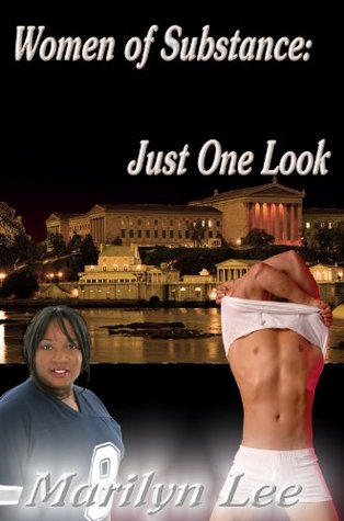 Just One Look (Women of Substance Book 1)