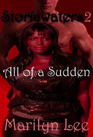 All of a Sudden (Stormwaters Book 2)