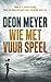 Wie met vuur speel by Deon Meyer