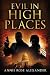 Evil in High Places