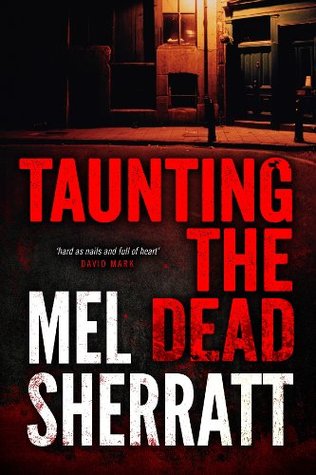 Taunting the Dead (DS Allie Shenton, #1)