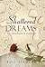 Shattered Dreams: An Alcoho...