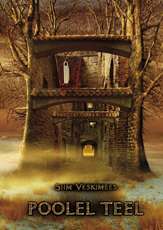 Poolel teel (Hardcover)