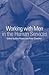 Working with Men in the Human Services by Bob Pease