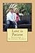 Love is Patient: Building a...