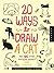 20 Ways to Draw a Cat and 44 Other Awesome Animals: A Sketchbook for Artists, Designers, and Doodlers