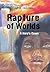 Rapture of Worlds: A Hero's...