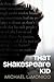That Shakespeare Kid