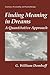Finding Meaning in Dreams: A Quantitative Approach (Emotions, Personality, and Psychotherapy)