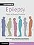 Case Studies in Epilepsy: Common and Uncommon Presentations (Case Studies in Neurology)