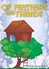 Of Feathers and Friends by Darlene Hoggard Davis