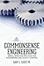Commonsense Engineering: Si...