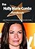 The Holly Marie Combs Handbook - Everything You Need to Know about Holly Marie Combs