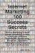 Internet Marketing 100 Succ...