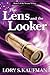 The Lens and the Looker (The Verona Trilogy)