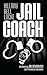 Jail Coach (Jay Davidovich Mysteries Book 1)