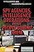 Spy Agencies, Intelligence Operations, and the People Behind Them