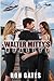 Walter Mitty's Reality by Ron Gates