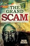 The Grand Scam: H...