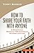How to Share Your Faith wit...