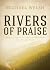 Rivers of Praise