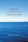 Seasons of Consciousness
