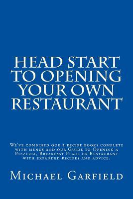 Head Start to Opening Your Own Restaurant