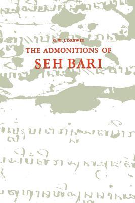The Admonitions of Seh Bari: A 16th Century Javanese Muslim Text Attributed to the Saint of Bonang