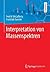 Interpretation von Massensp...
