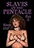 Slaves of The Pentacle - Pa...