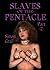 Slaves of The Pentacle - Part 2 by Simon Grail