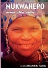 Mukwahepo: Woman ...