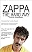Zappa The Hard Way by Andrew Greenaway