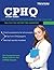Cphq Study Guide: Test Prep and Practice Questions for the Cphq Exam