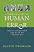 A Short History of Human Error